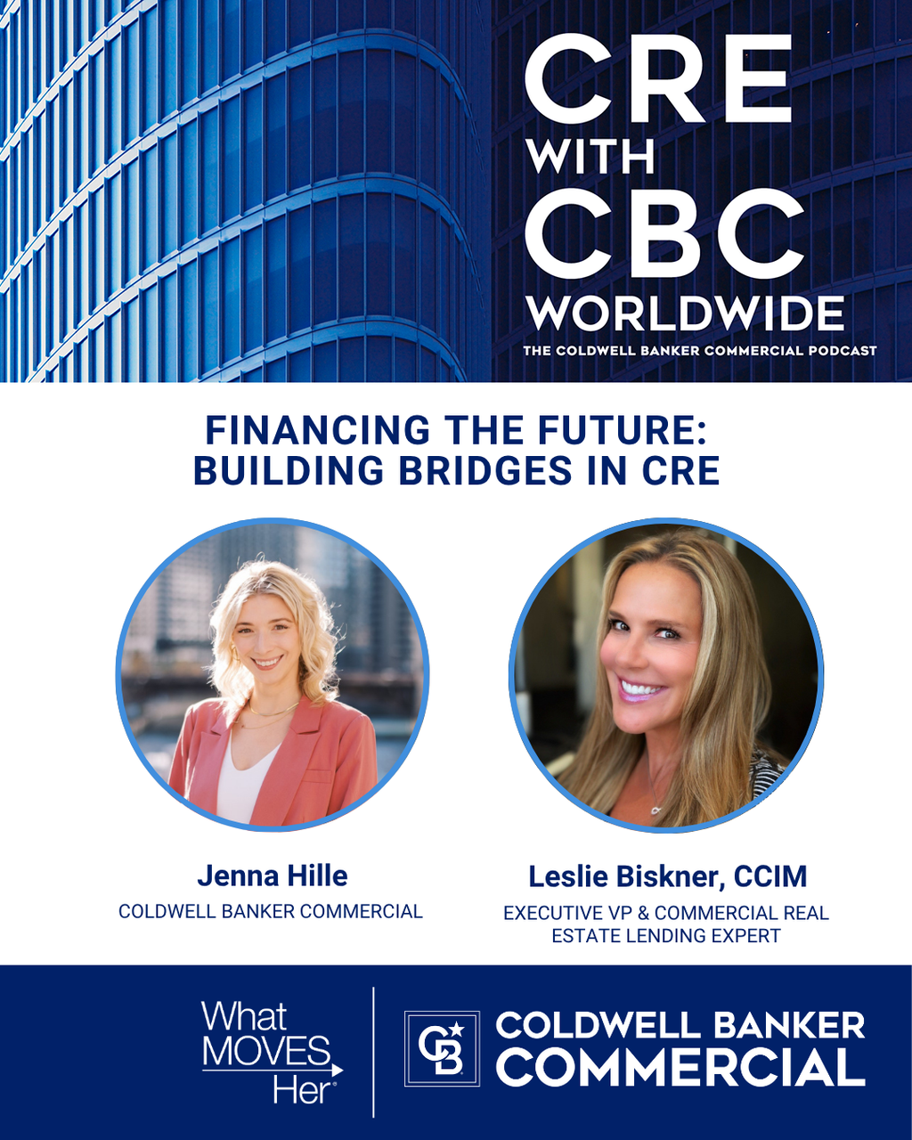 CRE with CBCworldwide, The Coldwell Banker Commercial Podcast.