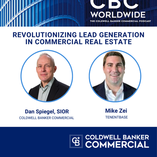 CRE with CBCworldwide, The Coldwell Banker Commercial Podcast.